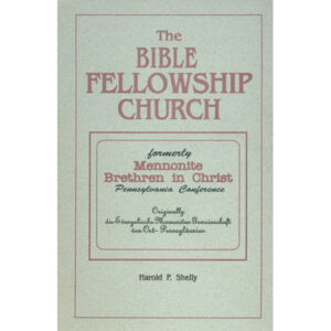 The Bible Fellowship Church